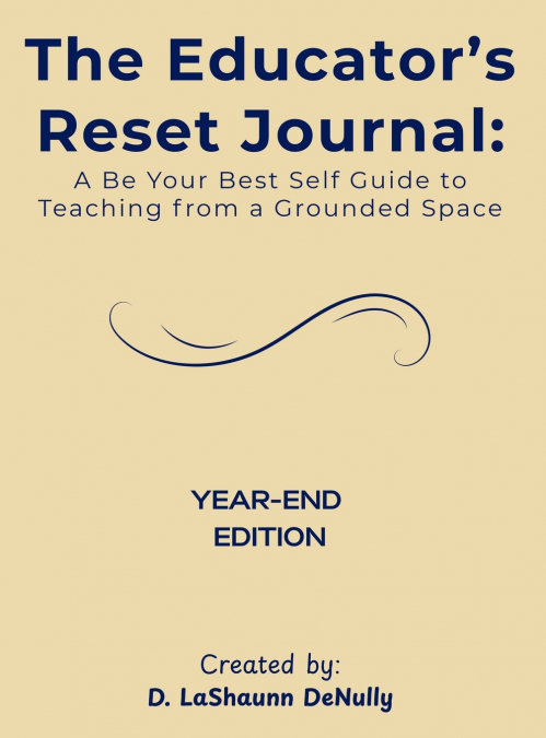 The Educator’s Reset Journal