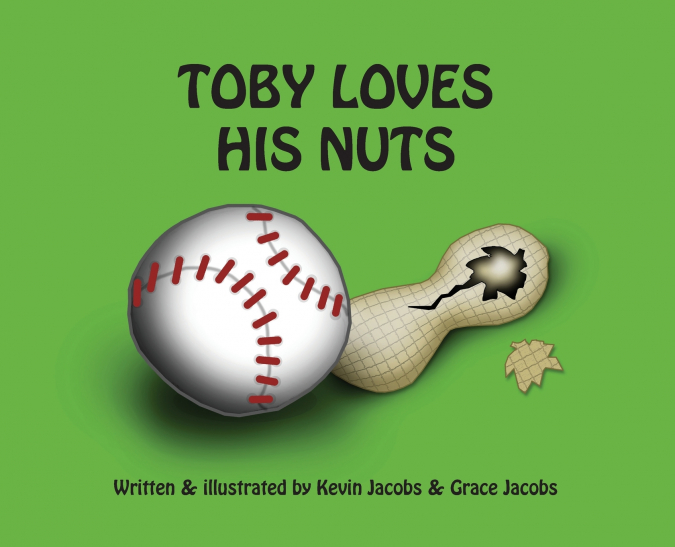 Toby Loves His Nuts