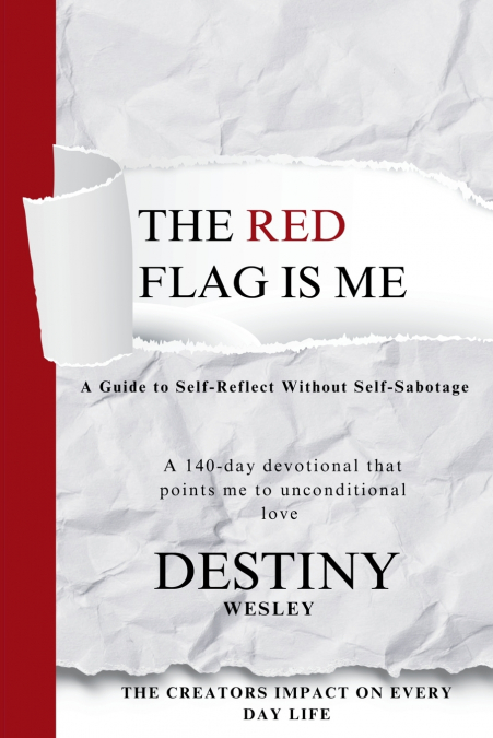 The Red Flag is Me