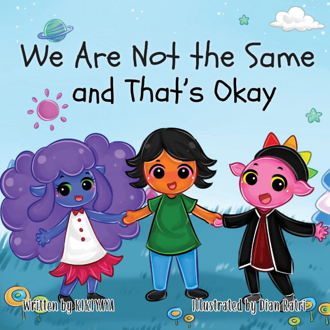 We Are Not the Same, and That’s Okay
