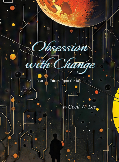 Obsession With Change