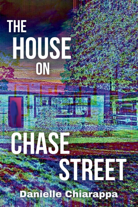 The House on Chase Street