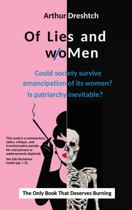 Of Lies and woMen