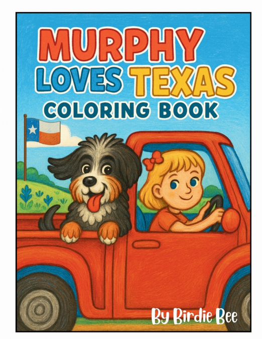 Murphy Loves Texas Coloring Book