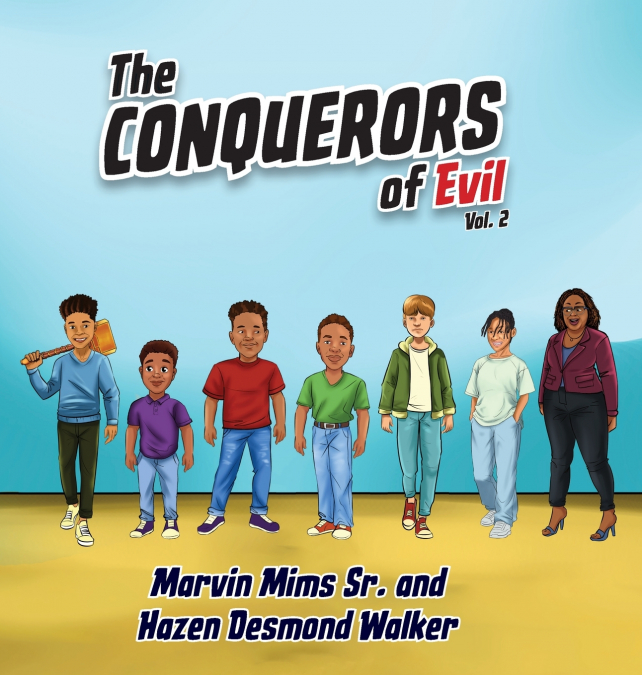 Conquerors of the Evil, Vol. 2
