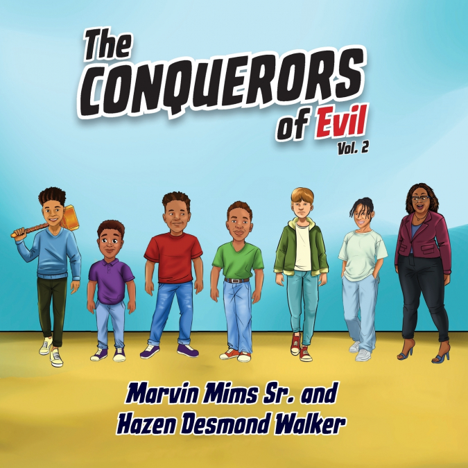 The Conquerors of Evil, Vol. 2