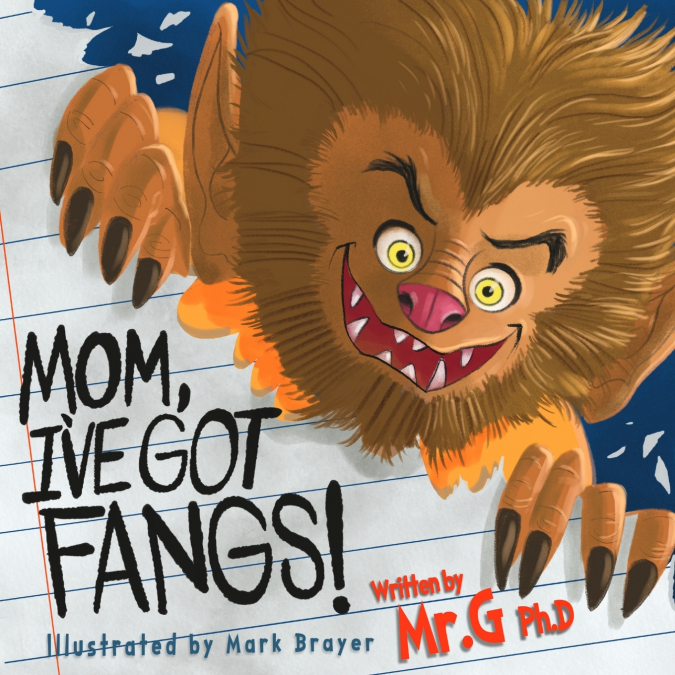 Mom, I’ve Got Fangs!