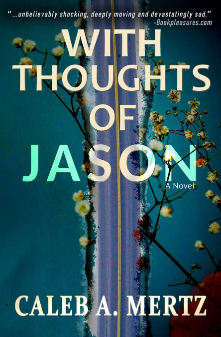 With Thoughts of Jason