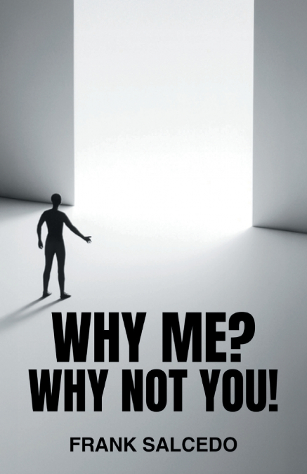 Why Me?