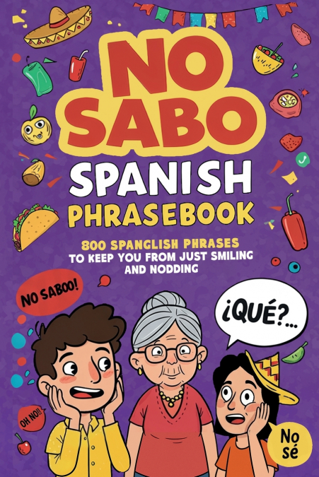 No Sabo Spanish Phrasebook