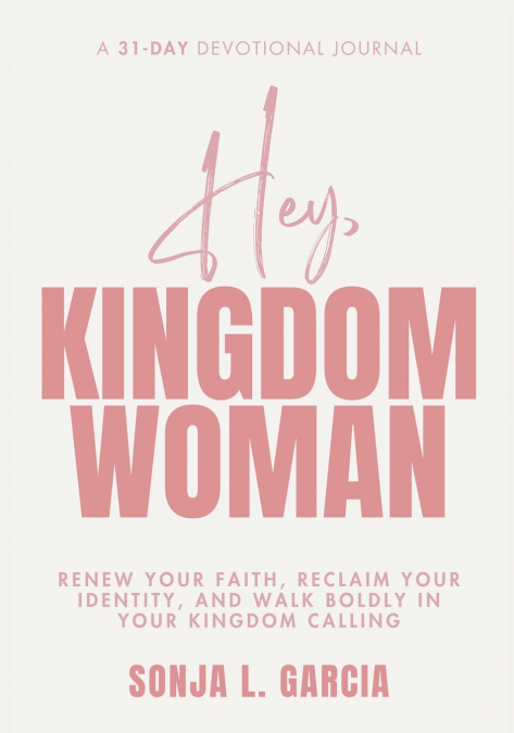 Hey, Kingdom Woman