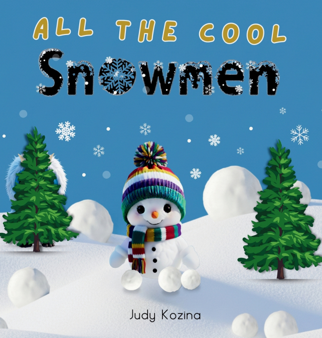All the Cool Snowmen