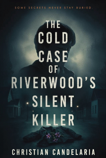 The Cold Case Of RiverWood’s Silent Killer