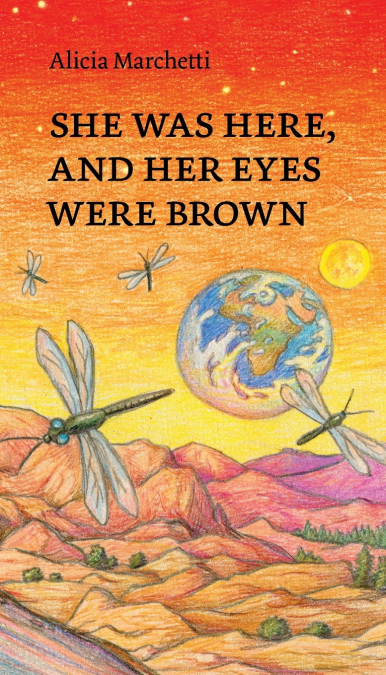 She Was Here, and Her Eyes Were Brown