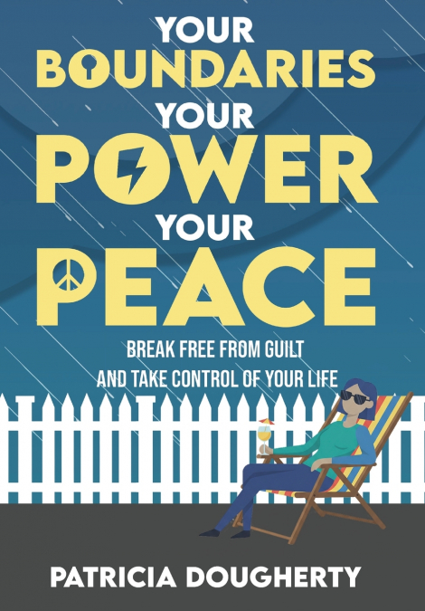 Your Boundaries, Your Power, Your Peace