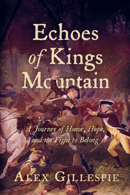 Echoes of Kings Mountain