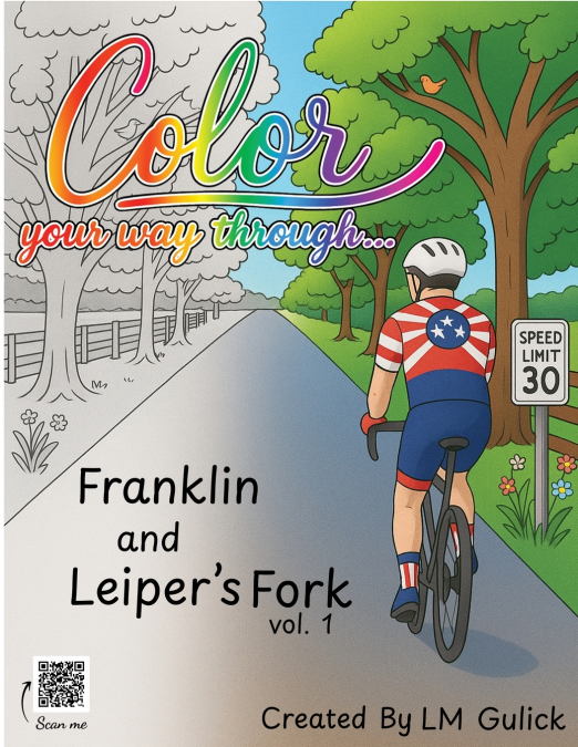 Color Your Way Through... Franklin and Leiper’s Fork vol. 1