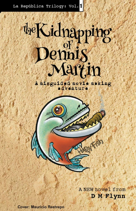 The Kidnapping of Dennis Martin