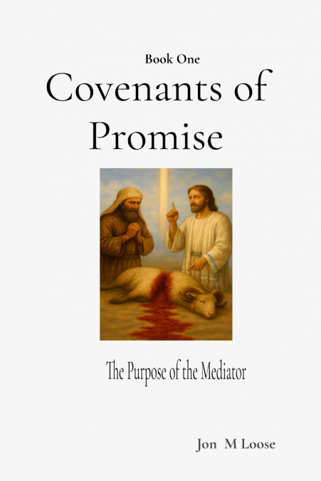 Covenants of Promise