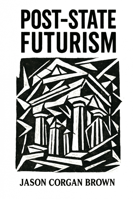 Post-State Futurism