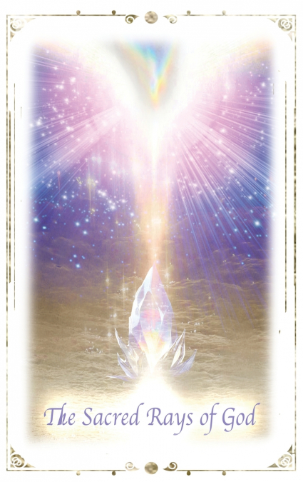 The Sacred Rays of God