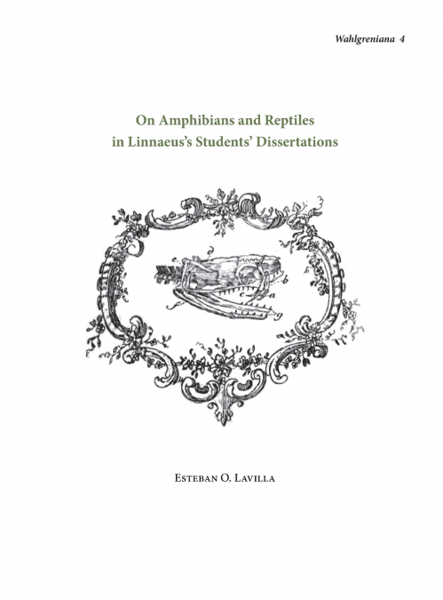 On Amphibians and Reptiles in Linnaeus’s Students’ Dissertations