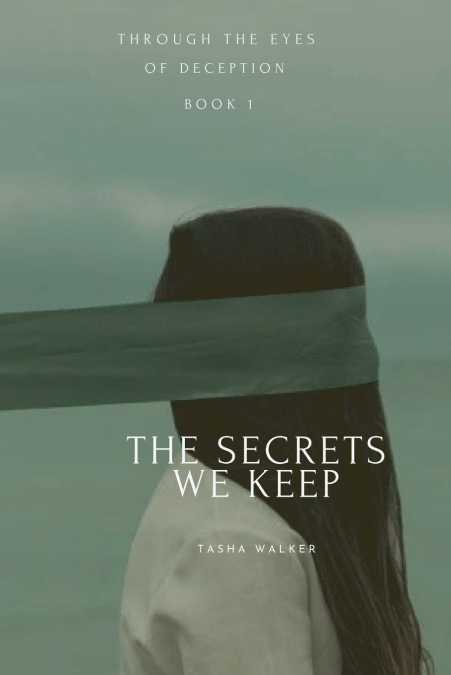 The Secrets We Keep