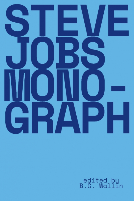 STEVE JOBS MONOGRAPH