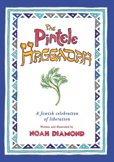 The Pintele Haggadah