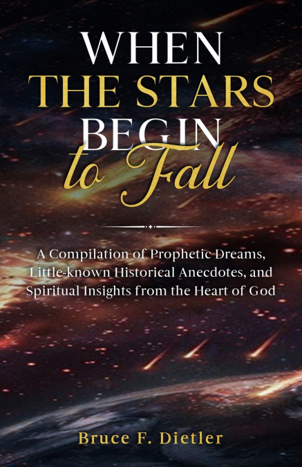 When the Stars Begin to Fall
