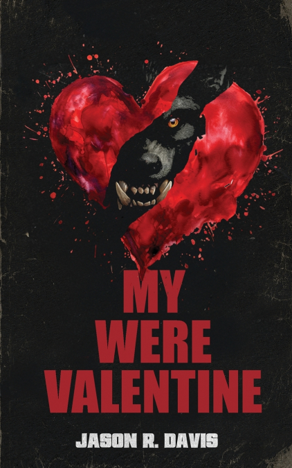 My Were Valentine