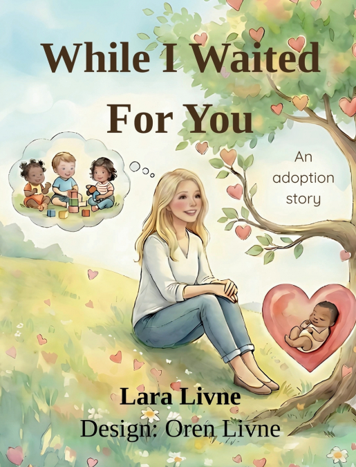 While I Waited For You