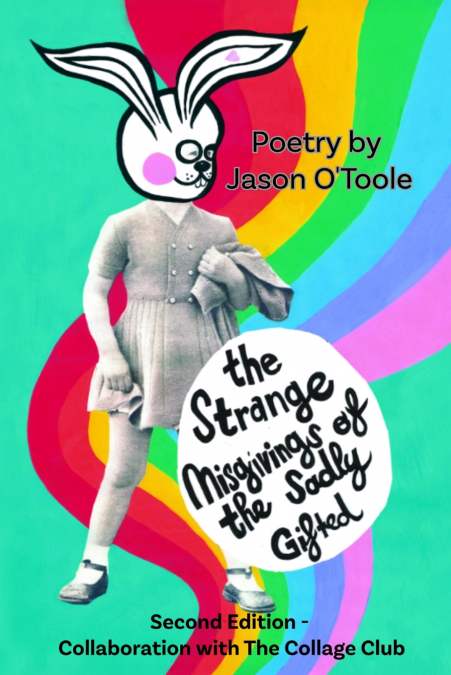 The Strange Misgivings of the Sadly Gifted