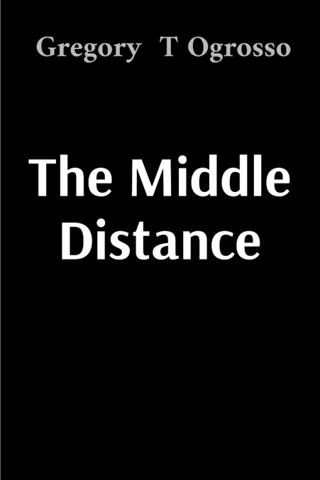 The Middle Distance