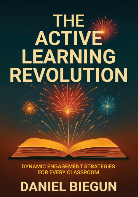 The Active Learning Revolution