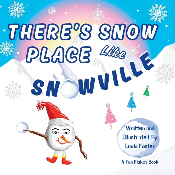There’s Snow Place Like Snowville