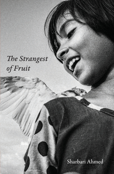 The Strangest of Fruit