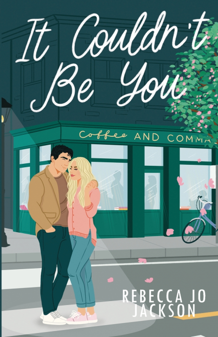 It Couldn’t Be You