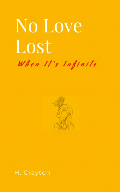 No Love Lost When It’s Infinite