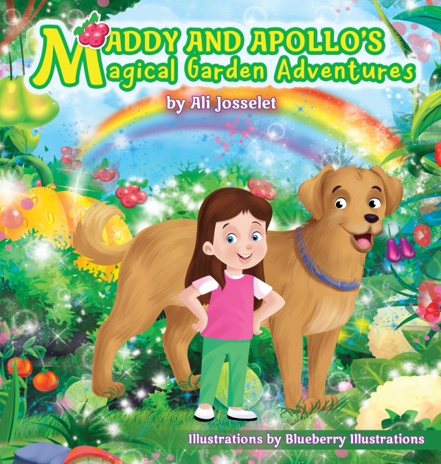 Maddy & Apollo’s Magical Garden Adventures