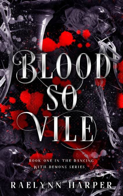 Blood So Vile