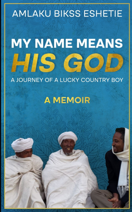My Name Means His God
