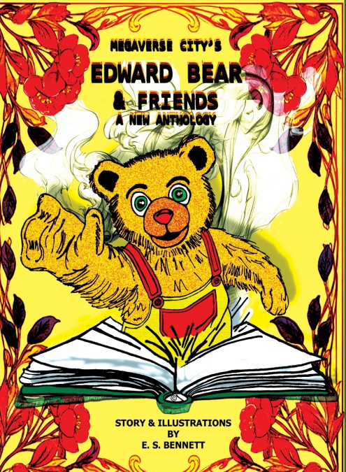 Megaverse City’s Edward Bear & Friends
