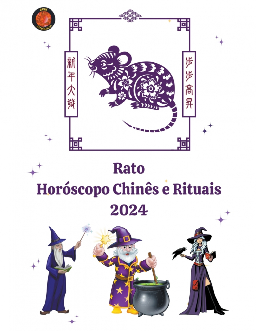 Rato Horóscopo Chinês e Rituais 2024