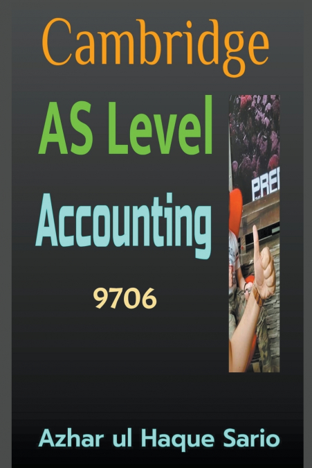 Cambridge AS Level Accounting 9706