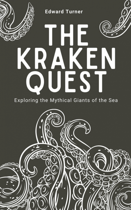 The Kraken Quest
