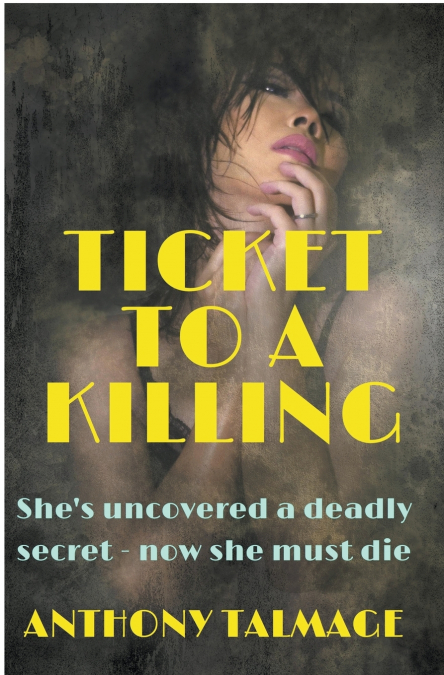 Ticket To A Killing