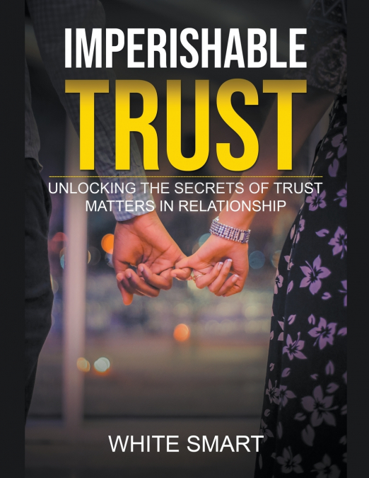 Imperishable Trust