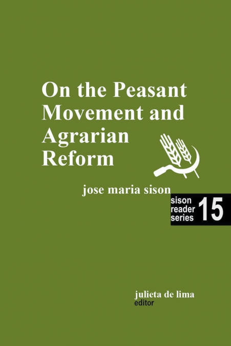 On the Peasant Movement and Agrarian Reform