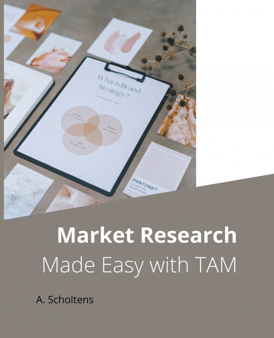 Market Research Made Easy with TAM